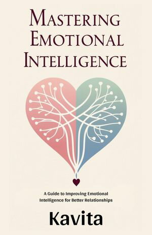 ŷKoboŻҽҥȥ㤨Mastering Emotional IntelligenceŻҽҡ[ Deep ]פβǤʤ164ߤˤʤޤ