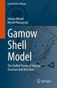 Gamow Shell Model The Unified Theory of Nuclear Structure and Reactions