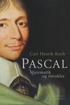 Pascal. Matematik og mirakler