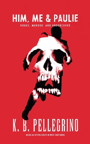 ŷKoboŻҽҥȥ㤨Him, Me and Paulie Drugs, Murder, and UndercoverŻҽҡ[ K. B. Pellegrino ]פβǤʤ552ߤˤʤޤ