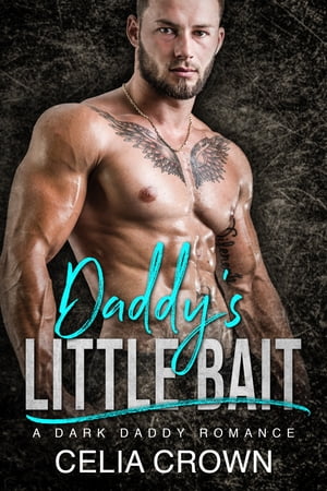Daddy’s Little Bait