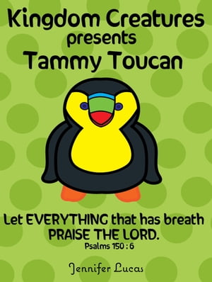 Kingdom Creatures presents Tammy Toucan【電子
