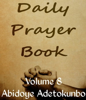 Daily Prayer Vol. 8