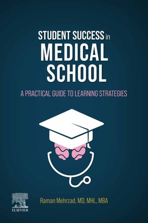 Student Success in Medical School E-Book