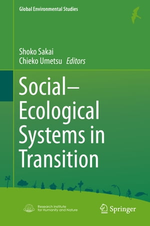 Social-Ecological Systems in Transition【電子書籍】