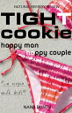 Tight Cookie: Happy Man - Happy Couple | Vaginal