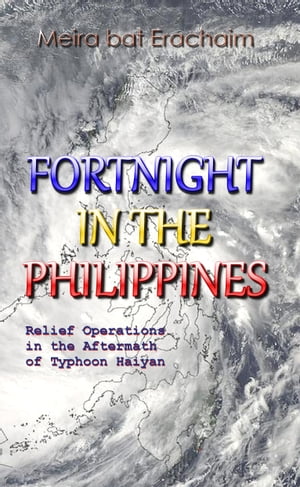 Fortnight in the Philippines