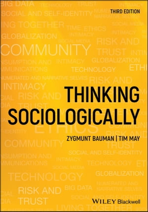 Thinking Sociologically【電子書籍】 Zygmunt Bauman