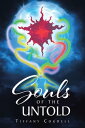 Souls of the Untold【電子書籍】[ Tiffany Cogdell ]