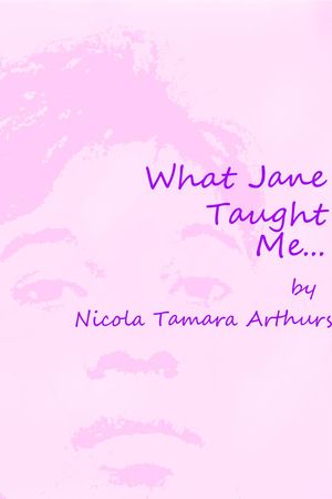 ŷKoboŻҽҥȥ㤨What Jane Taught MeŻҽҡ[ Nicola Tamara Arthurs ]פβǤʤ150ߤˤʤޤ