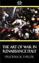 The Art of War in Renaissance Italy【電子書