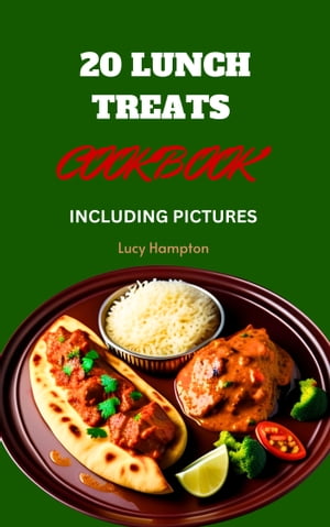 20 Lunch Treats Cookbook