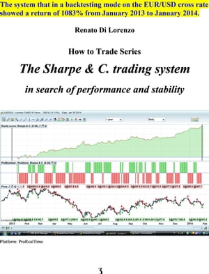 The Sharpe & C. trading system