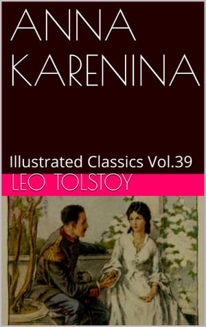 Anna Karenina【電子書籍】[ Leo Tolstoy ]