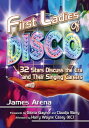 First Ladies of Disco 32 Stars Discuss the Era and Their Singing Careers【電子書籍】[ ...