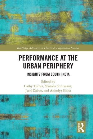 Performance at the Urban Periphery