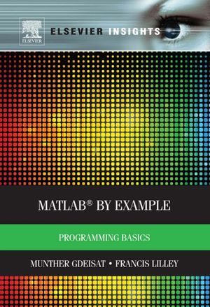 ŷKoboŻҽҥȥ㤨MATLAB? by Example Programming BasicsŻҽҡ[ Munther Gdeisat ]פβǤʤ8,454ߤˤʤޤ