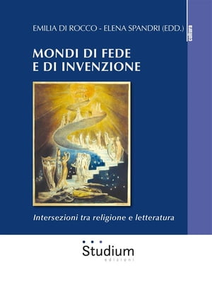 Mondi di fede e di invenzione