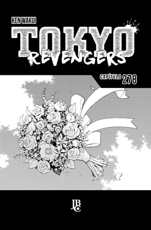 Tokyo Revengers Cap?tulo 278Żҽҡ[ Ken Wakui ]