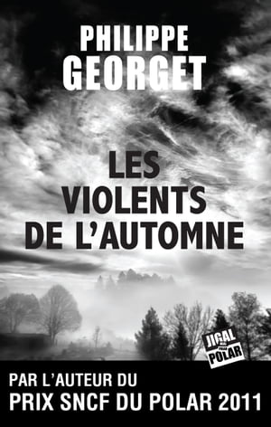 Les Violents de l’automne Lieutenant Sebag - Tome 2