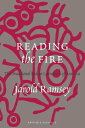 Reading the Fire The Traditional Indian Literatures of America【電子書籍】