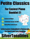 Petite Classics for Easiest Piano Booklet E1 ? C