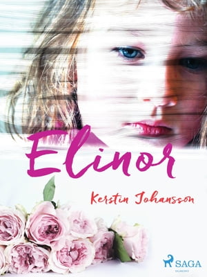 Elinor【電子書籍】[ Kerstin Johansson ]