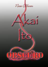 ObscuroS?rie Akai Ito【電子書籍】[ Nica Olliver ]