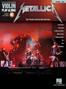 Metallica Violin Play-Along Volume 70【電子書籍】[ Metallica ]