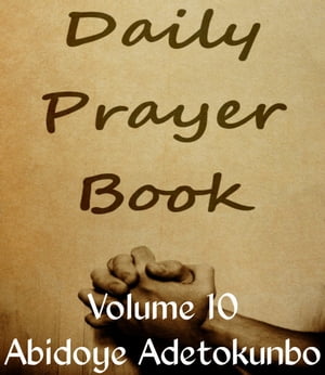 Daily Prayer Vol. 10