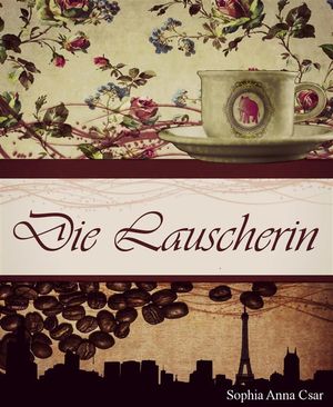 Die Lauscherin