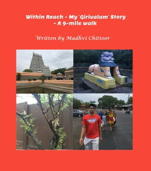 Within Reach: My "Girivalam" Story - A 9-mile walk