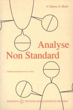 Analyse non standard【電子書籍】[ Francine Diener ]