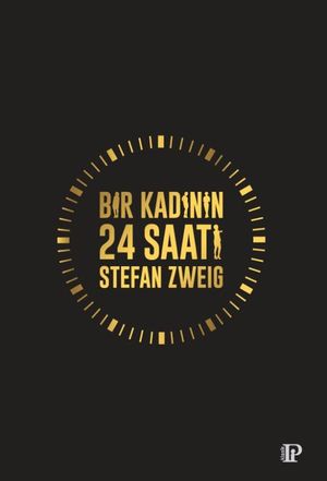 ŷKoboŻҽҥȥ㤨Bir Kad?n?n 24 SaatiŻҽҡ[ Stefan Zweig ]פβǤʤ145ߤˤʤޤ