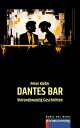 DANTES BAR Vierundzwanzig Geschichten【電子