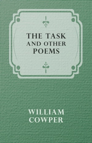 The Task and Other Poems