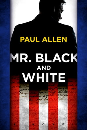 ŷKoboŻҽҥȥ㤨Mr. Black And WhiteŻҽҡ[ Paul Allen ]פβǤʤ1,627ߤˤʤޤ