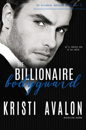 The Billionaire Bodyguard