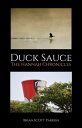 Duck Sauce: The Hannah Chronicles【電子書籍