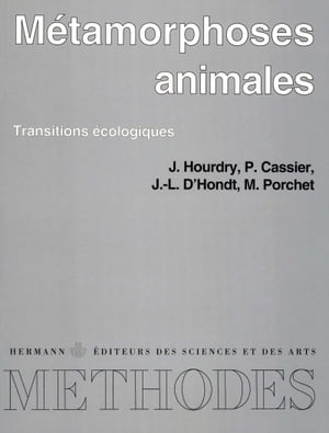 M?tamorphoses animales Transitions ?cologiques