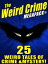 The Weird Crime MEGAPACK ?: 25 Weird Tales of Crime and Mystery!Żҽҡ[ Talmage Powell ]
