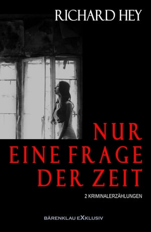 Nur eine Frage der ZeitŻҽҡ[ Richard Hey ]