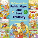 The Berenstain Bears Faith, Hope, and Love Treasury 8 Books in 1【電子書籍】[ Mike Ber...