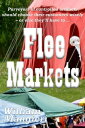 Flee Markets【電子書籍】[ William Mangieri