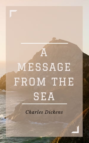 A Message from the Sea (Annotated)
