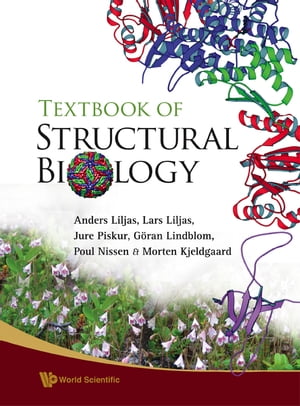 Textbook Of Structural Biology【電子書籍】 Anders Liljas