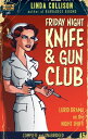 Friday Night Knife and Gun Club【電子書籍