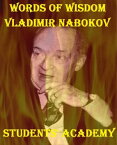 Words of Wisdom: Vladimir Nabokov【電子書籍】[ Students' Academy ]