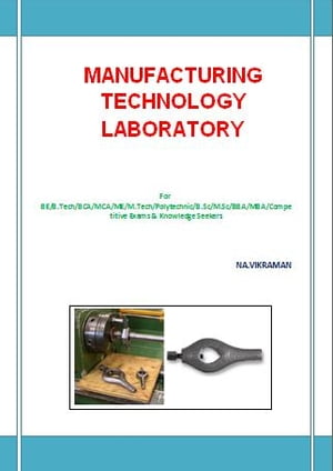 MANUFACTURING TECHNOLOGY LABORATORY