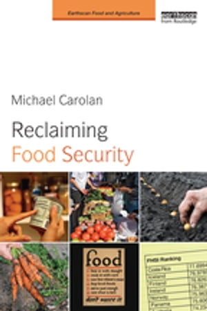 Reclaiming Food Security